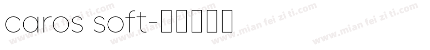 caros soft字体转换